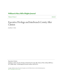 Executive Privilege and Interbranch Comity After Clinton