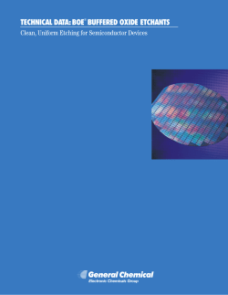 Clean, Uniform Etching for Semiconductor Devices
