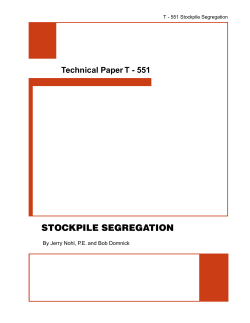 Technical Paper T - 551 STOCKPILE SEGREGATION