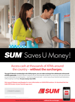 Access cash at thousands of ATMs around the country &ndash;without the