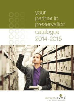 Your Partner In - Archival Survival