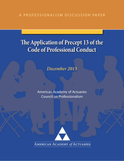 The Application of Precept 13 of the Code of Professional Conduct