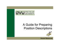 A Guide for Preparing Position Position Descriptions Descriptions