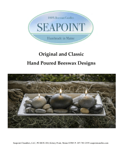 Original and Classic Hand Poured Beeswax Designs
