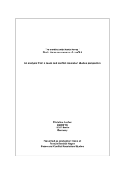 The conflict with North Korea / North Korea as a source of conflict An