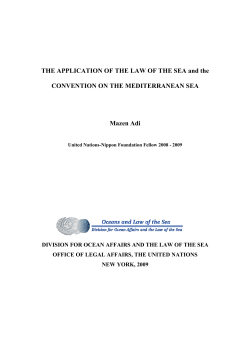 THE APPLICATION OF THE LAW OF THE SEA and the
