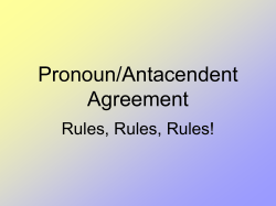 Pronoun Antecedent Agreement