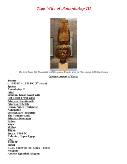 Tiye Wife of Amenhotep III Amenhotep III Amenhotep III