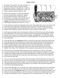 Oregon or Bust 1. The Oregon Trail opened in 1841 with 10 children