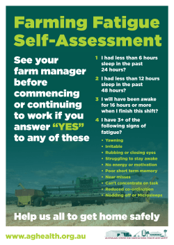 Help us all to get home safely See your farm manager before