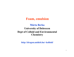 Foam, emulsion - dragon.unideb.hu