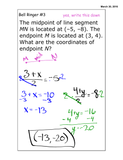 The midpoint of line segment MN is located at (&ndash;5, &ndash;8). The endpoint