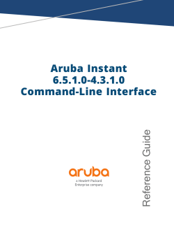 Aruba Instant 6.5.1.0-4.3.1.0 CLI Reference Guide