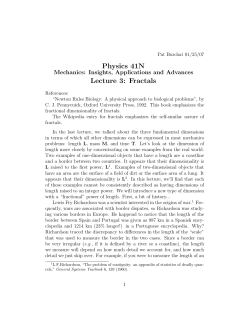 Physics 41N Lecture 3: Fractals