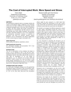 The Cost of Interrupted Work: More Speed and Stress