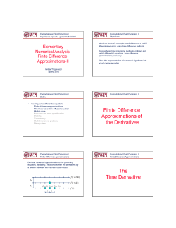 Finite Difference Approximations of the Derivatives The Time