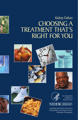 Kidney Failure: Choosing a Treatment That`s Right for You