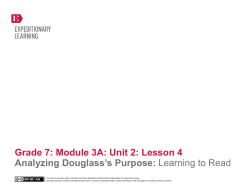 Grade 7: Module 3A: Unit 2: Lesson 4 Analyzing Douglass`s
