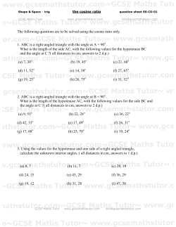 The following questions are to be solved using the cosine ratio only