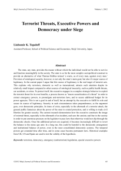 Terrorist Threats, Executive Powers and Democracy under Siege