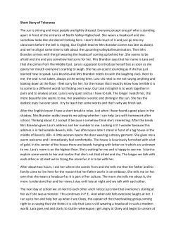 Short Story of Tolerance The sun is shining and