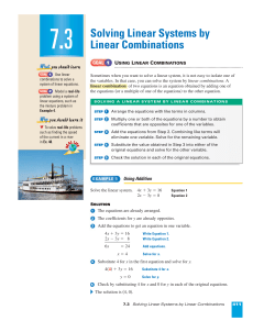 Solving Linear Systems by Linear Combinations