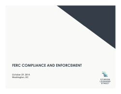 FERC COMPLIANCE AND ENFORCEMENT