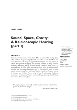 Sound, Space, Gravity: A Kaleidoscopic Hearing (part I)