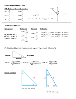 Chapter 1 and 2 Summary Sheet 1st Definition of the six trig functions