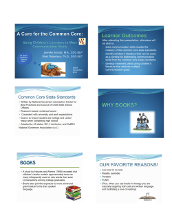 A Cure for the Common Core: Using Children`s Literature to