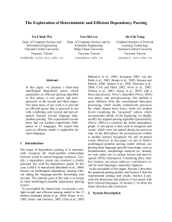 The Exploration of Deterministic and Efficient Dependency Parsing