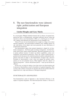 The Neofunctionalists Were (Almost) Right