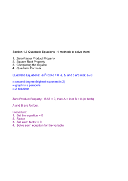 Section 1.3 Quadratic Equations : 4 methods to solve them! 1