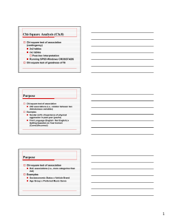 Chi-Square Analysis (Ch.8) Purpose Purpose