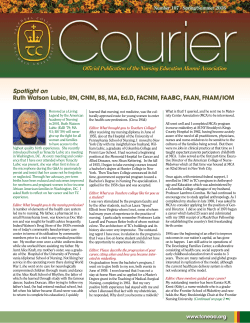 Spotlight on Ruth Watson Lubic, RN, CNM, BS, MA, Ed.D, FACNM