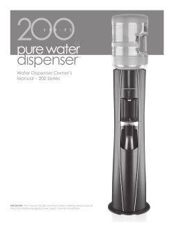 Water Dispenser Owner`s Manual &ndash; 200 Series