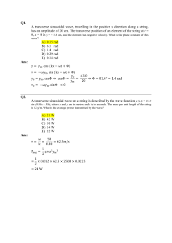 Q1. A transverse sinusoidal wave, travelling in the positive x