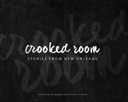 Crooked Room: Stories from New Orleans