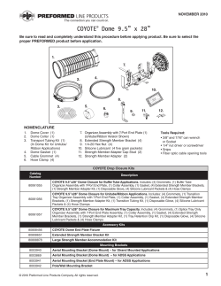 COYOTE&reg; Dome 9.5&rdquo; x 28&rdquo; - Preformed Line Products