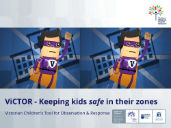 ViCTOR - Keeping kids safe in their zones