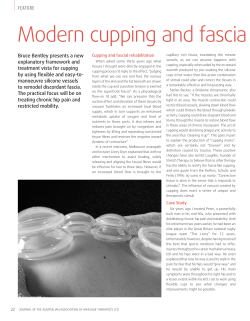 Modern cupping and fascia release throughout