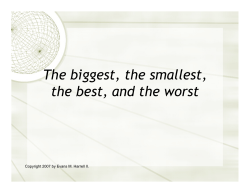 The biggest, the smallest, the best, and the worst