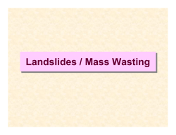Landslides / Mass Wasting