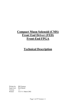 Compact Muon Solenoid (CMS) Front End Driver (FED) Front