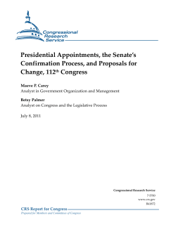 Presidential Appointments, the Senate`s Confirmation Process, and