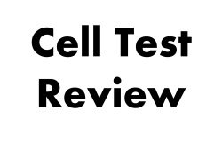 Cell Test Review