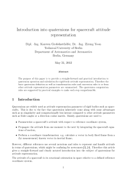 Introduction into quaternions for spacecraft attitude