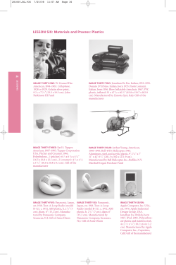 LESSON SIX: Materials and Process: Plastics