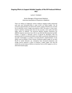 Ongoing Efforts to Support Reliable Supplies of Mo