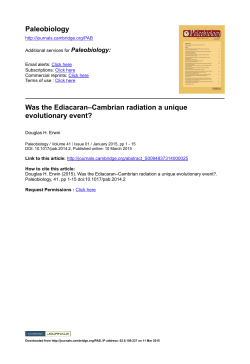 Paleobiology Was the Ediacaran&ndash;Cambrian radiation a unique